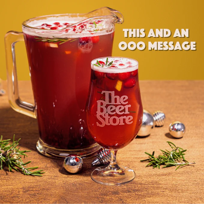 Pitcher of beer sangria with a Beer Store-branded glass. Copy reads: This and an OOO message. 