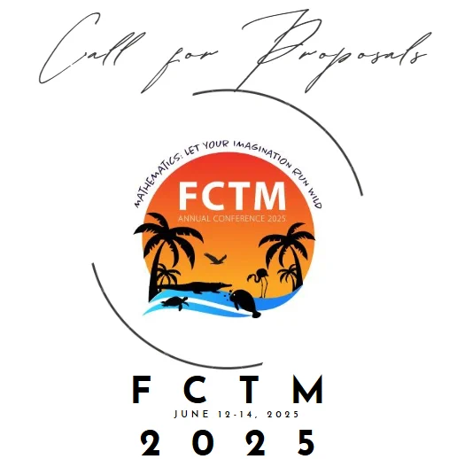 Calls for Proposals https://tinyurl.com/FCTM2025proposals