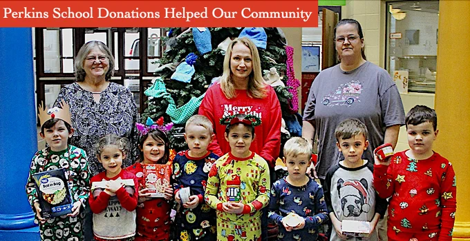 Perkins school donations helped our ocmmunity