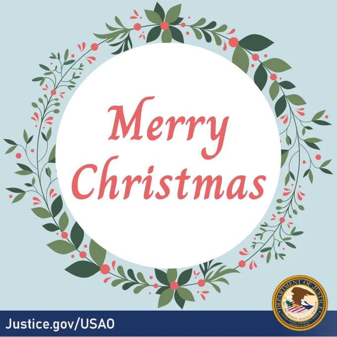 Merry Christmas
Justice.gov/USAO
USAO_ID seal