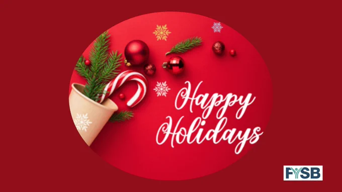"Happy Holidays" text surrounded by festive decorations including pine branches, red baubles, and a candy cane on a red background, with the FYSB logo at the bottom right.