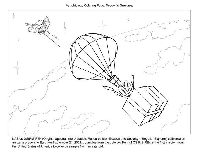 A black-and-white coloring page showing NASA's OSIRIS-REx spacecraft in space, above Earth. A parachute is attached to a box resembling a holiday present, floating down to Earth. The box is decorated with a ribbon and bow, symbolizing the sample return from asteroid Bennu. The sky is filled with stars and clouds, and there is a subtle horizon curve of Earth in the background. The text at the bottom explains that OSIRIS-REx delivered samples to Earth on September 24, 2023, as part of a historic mission. 