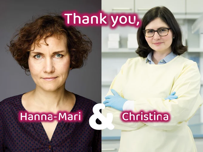 Foto-Collage: Links Porträtfoto von Virologin PD Dr. Hanna-Mari Baldauf vom Max von Pettenkofer-Institut der LMU München und rechts Porträtfoto von Immunologin Junior-Professorin Dr. Christina B. Karsten vom Institut für die Erforschung von HIV und AIDS-assozierten Erkrankungen an der Uniklinik Essen. Über den Bildern steht ein Schriftzug: Thank you, Hanna-Mari & Christina.