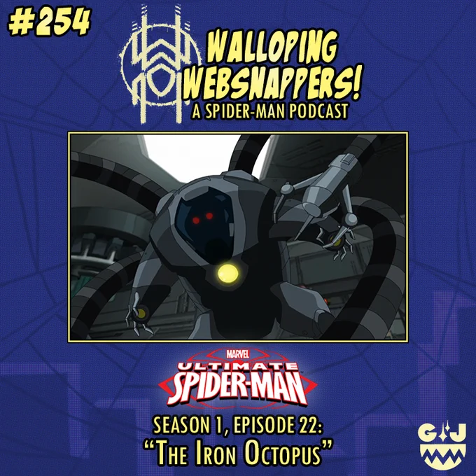 Episode image for Walloping Websnappers #254: Season 1, Episode 22: "The Iron Octopus"