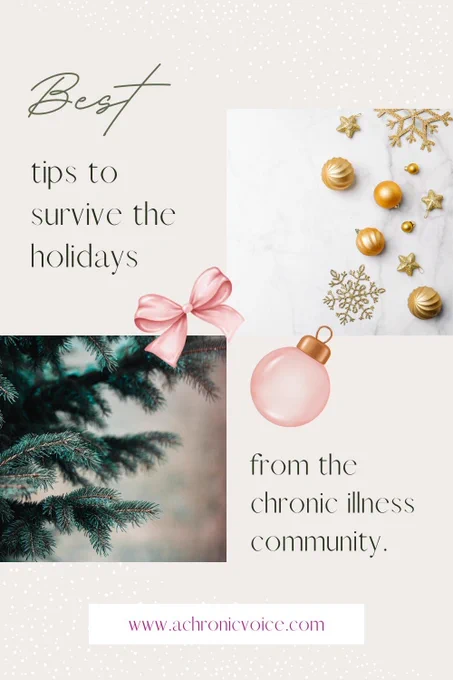 Best tips to survive the holidays from the chronic illness community