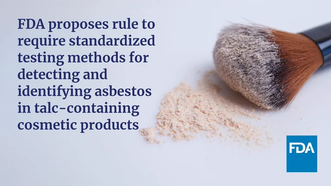 Image showing a makeup brush with loose powder next to text announcing FDA's proposal for standardized asbestos testing in talc-containing cosmetics.