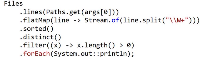             Files
                .lines(Paths.get(args[0]))
                .flatMap(line -> Stream.of(line.split("\\W ")))
                .sorted()
                .distinct()
                .filter((x) -> x.length() > 0)
                .forEach(System.out::println);