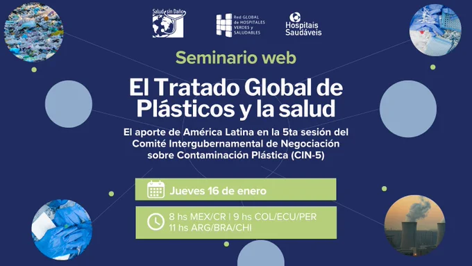 Seminario web | El Tratado Global de Plásticos y la salud