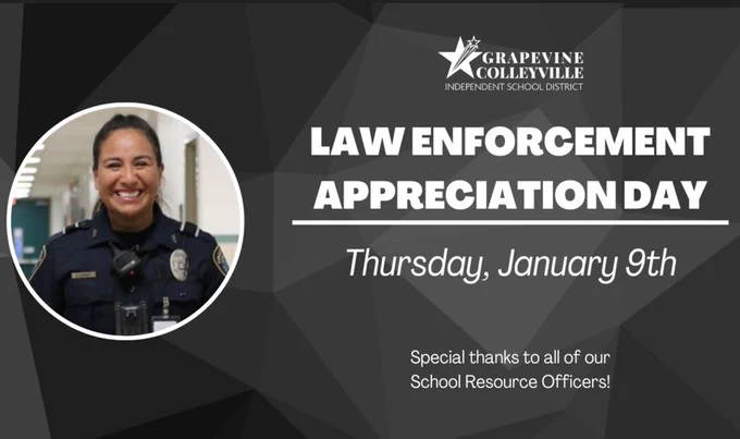 Law Enforcement Appreciation Day - January 9th