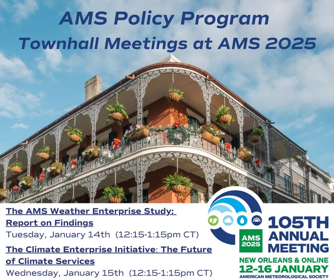 Promotional poster for the AMS Policy Program Townhall Meetings at the 105th Annual Meeting of the American Meteorological Society in New Orleans, featuring an image of a traditional New Orleans building with balconies decorated with plants. 