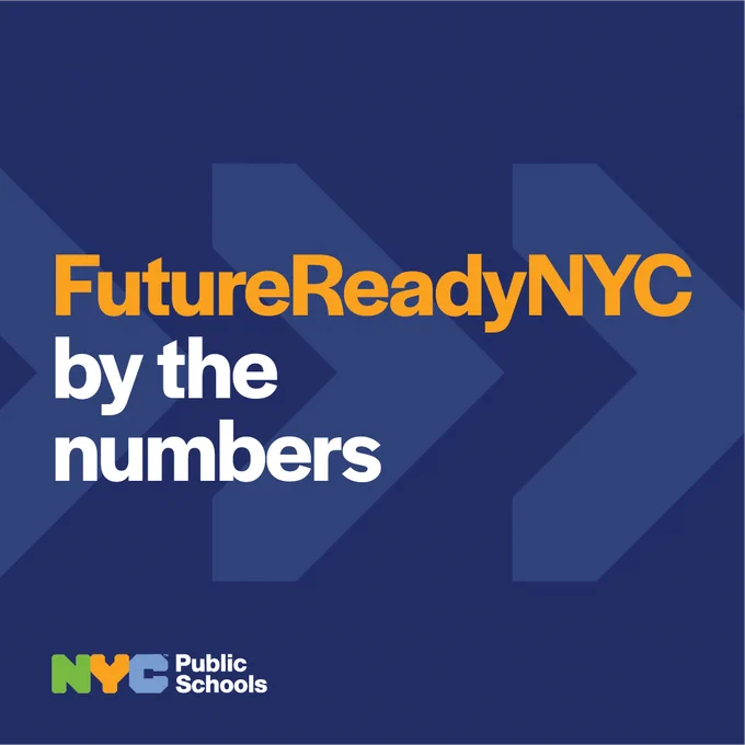 Future Ready NYC by the numbers. NYC Public Schools logo.