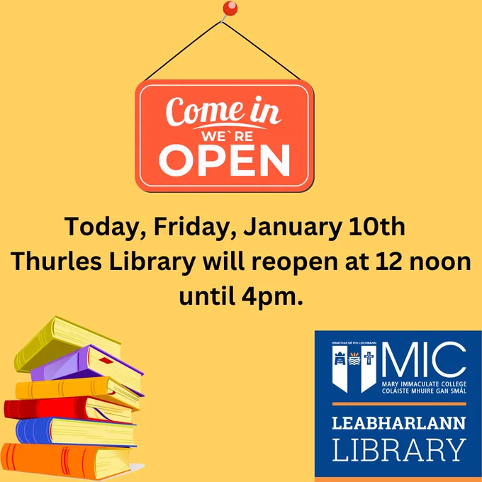 A post saying the library in Thurles is open 12-4pm today, January 10th.
