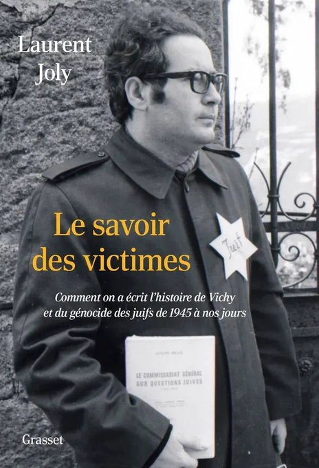 Laurent joly le savoir des victimes