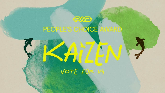 There is a FWA logo followed with "people's choice award".
Then the logo Kaizen with the subtitle "Vote for us". In the background we see some painting stroke of different blue and green shades.

We also see two fishes illustrations on both part of the text.