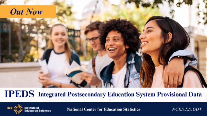 Social media platform graphic announcing that IPEDS data is out now featuring an image with college students.