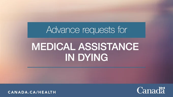 A faded and blurred pink graphic with text that reads “Advance requests for medical assistance in dying”  