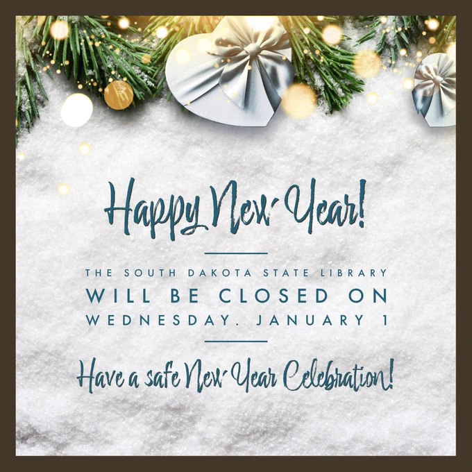 The State Library will be closed on Wednesday January 1. Have a safe New Year Celebration!