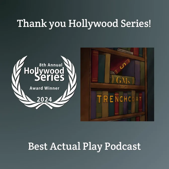 A white laurel that says “Hollywood Series Award Winner 2024” and the 5 GMs logo. The text reads “Thank you Hollywood Series” and “Best Actual Play Podcast”