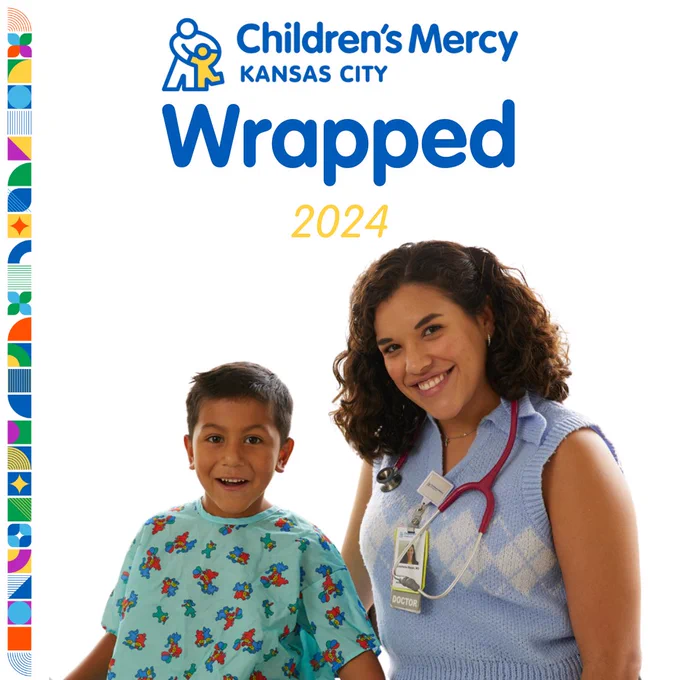 Promotional image for Children's Mercy Wrapped 2024, featuring a smiling healthcare professional wearing a badge and stethoscope standing next to a young patient in a patterned hospital gown.
