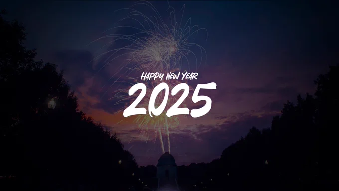 We welcome 2025 and wishing you a happy new year.