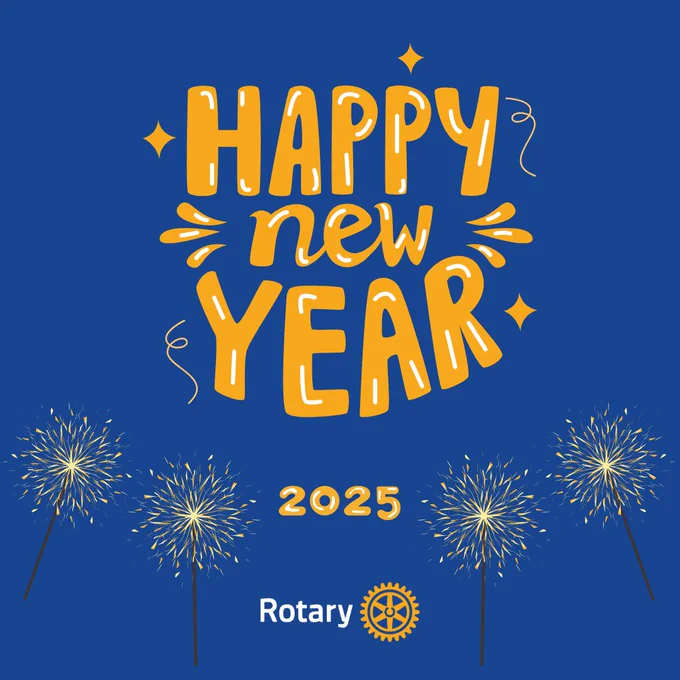 Graphic featuring the greeting 'Happy New Year 2025' in bold, stylized yellow text on a blue background surrounded by white sparkles, with the Rotary International logo at the bottom.