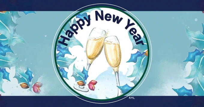 Graphic has a circular seal featuring two clinking champagne glasses. There is text that says, “Happy New Year.” The background is light blue with holly. There are two dark blue stripes as top and bottom borders. Graphic by RML.