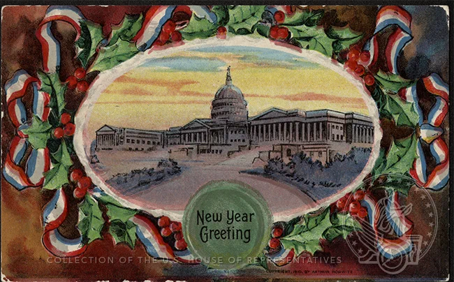 Holly and red, white and blue ribbon border around an image of the Capitol. The card reads "New Year Greeting."