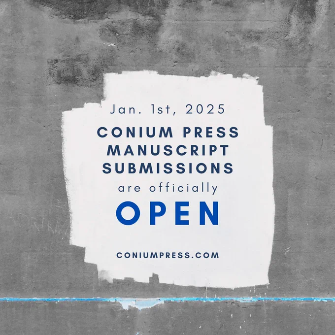 Text-based graphic reading "Jan. 1st, 2025 Conium Press manuscript submissions are officially open."