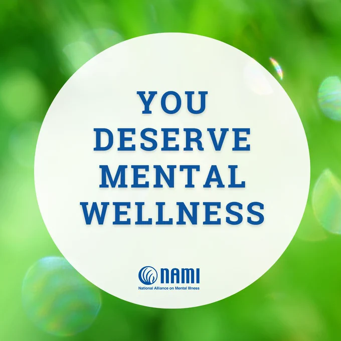 Square image with grass green background against a white circle. The words "you deserve mental wellness," and the logo of the National Alliance for Mental Wellness at the bottom center of the circle. 
