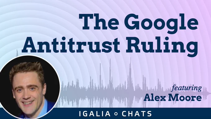 A title card saying "The Google Antitrust Ruling - featuring Alex Moore", with a circle cropped photo of Alex and 'soundwaves' emanating from it 