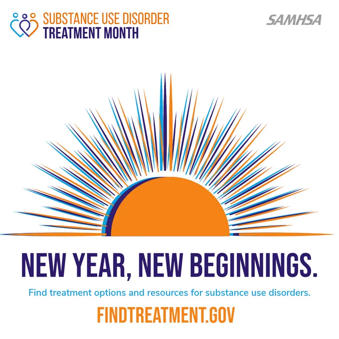 Promotional graphic for Substance Use Disorder Treatment Month by SAMHSA, featuring a stylized sunrise in blue and orange with the text 'New Year, New Beginnings. Find treatment and resources at findtreatment.gov.'