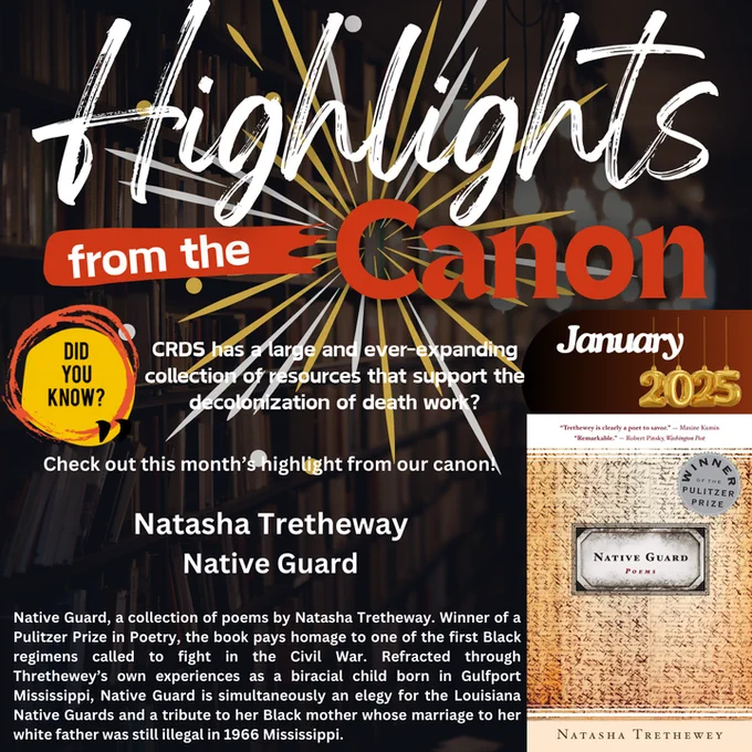The image is a promotional graphic highlighting the book "Native Guard" by Natasha Trethewey as part of a monthly feature titled "Highlights from the Canon." The overall design uses a blend of vibrant, attention-grabbing elements and structured typography.
The background shows a blurred library shelf filled with books, creating a scholarly atmosphere. Over this, bold text in white and red reads "Highlights from the Canon," with a radiating yellow and white burst graphic emphasizing the word "Canon." A circular orange badge in the left section contains the text "Did You Know?" with a paint-brush stroke effect.
In the bottom half of the image, white text introduces Natasha Trethewey’s *Native Guard* as the featured book. The descriptive paragraph highlights its significance, mentioning its Pulitzer Prize win and its themes of race, history, and personal legacy.
On the right side, a smaller section marked "January 2025" features gold-colored "2025" text with hanging ribbons. Below this, a
