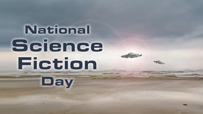 Image promoting National Science Fiction Day, featuring a serene beachscape with a cloudy sky, overlaid with an ethereal glow and three UFOs hovering in the distance.