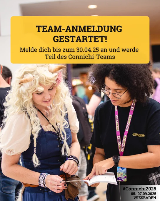 Team-Anmeldung gestartet! Melde dich bis zum 30.04.25. an und werde Teil des Connichi-Teams.