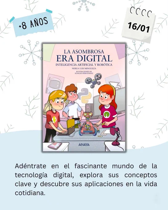 Portada del libro “La asombrosa era digital” donde aparecen tres niños en primer plano con un robot pequeño en una mesa y un dron sobrevolando. El fondo tiene referencias a la informática como el logo de Python o el cursor del ordenador