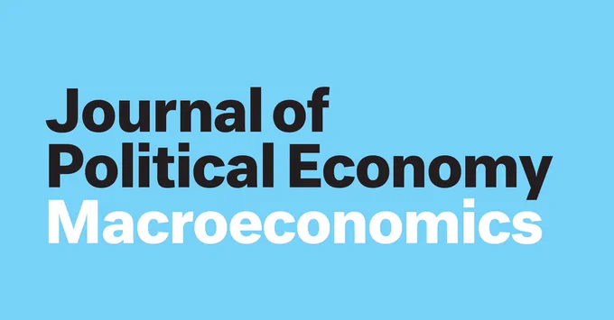 Journal of Political Economy Macroeconomics