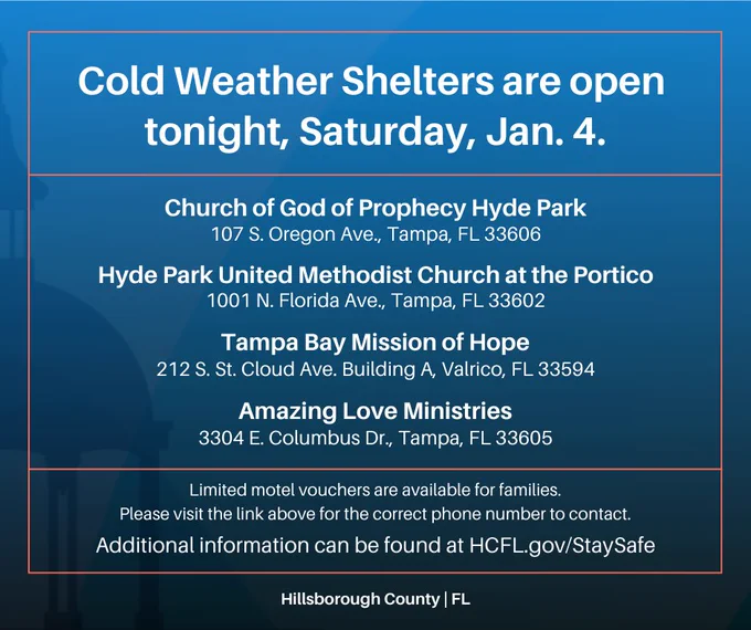 Blue graphic providing cold weather shelter information for Hillsborough County, Florida. Lists shelter locations, dates, and additional information with a link toHCFL.gov/StaySafe for more details.