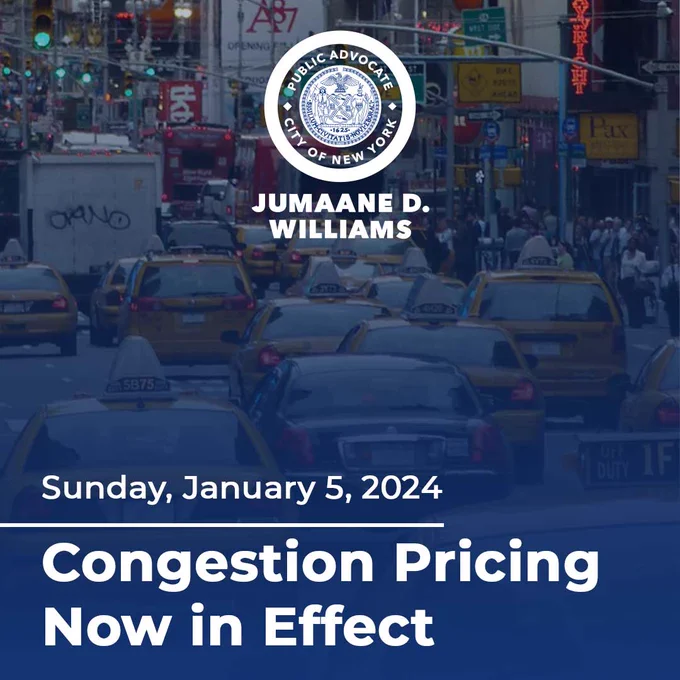Graphic with a photo of traffic behind a blue overlay with text: Saturday, January 5, 2024. Congestion Pricing Now in Effect