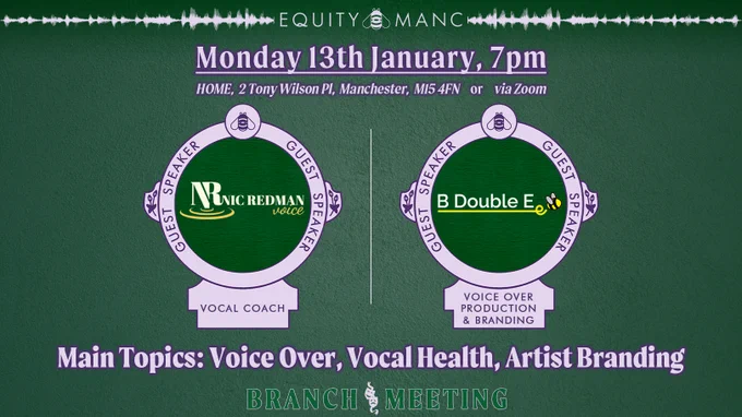 A poster advertising our next Branch Meeting on Monday 13th January featuring the logos of the companies who are our Guest Speakers, Nic Redman Voice and B Double E.