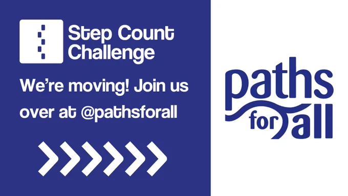 Image shows a promotional graphic with the Step Count Challenge logo, Paths for All logo and text that reads "We're moving! Join us over at Paths for All".