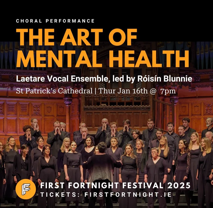 Concert flyer, with picture of Laetare Vocal Ensemble, and ticket purchase details. Website is www.firstfortnight.ie. Concert is at 7pm on 16th of January