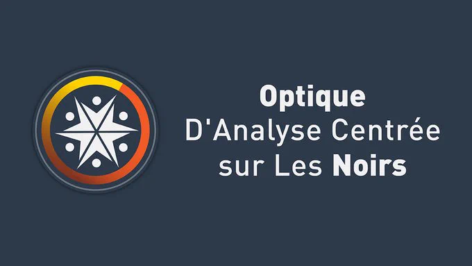 Optique d’analyse centrée sur les Noirs
