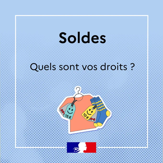 Soldes 
Quels sont vos droits ?