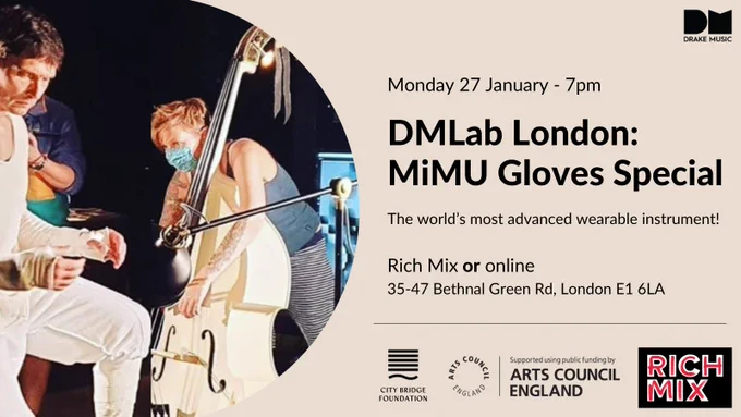 A flyer for DMLab London. All information contained in caption. Features an image of Amble Skuse and Bosko Begovic performing with MiMU Gloves and a cello on stage.