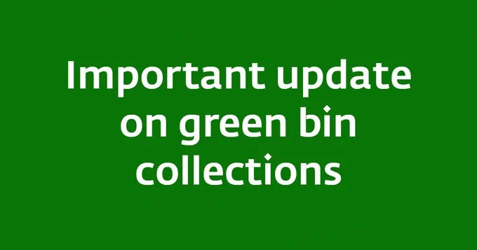 Import Update on green bin collections