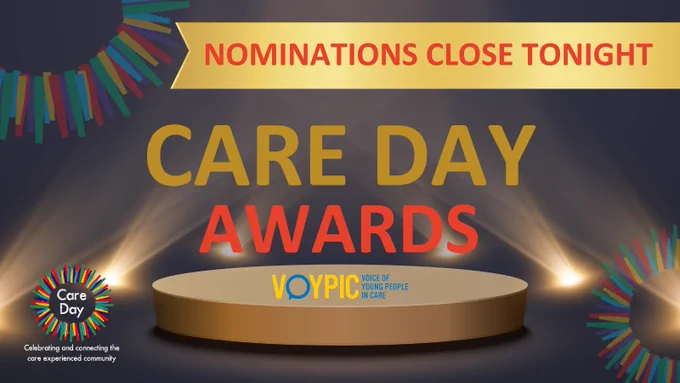 A flyer with a golden, spot-lit stage as the background. The Care Day halo appears in the top left and bottom right corners. The Care Day logo is in the bottom left. A gold banner reads "Nominations Close Tonight". In the centre, the words 'CARE DAY AWARDS' and the VOYPIC logo.