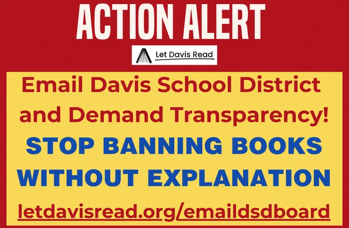 Action Alert: Email the Davis School District and Demand Transparency.  Stop Banning Books Without Explanation!
