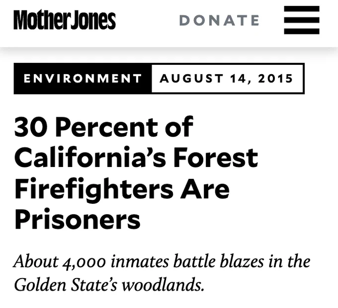 30 Percent of California’s Forest Firefighters Are Prisoners
