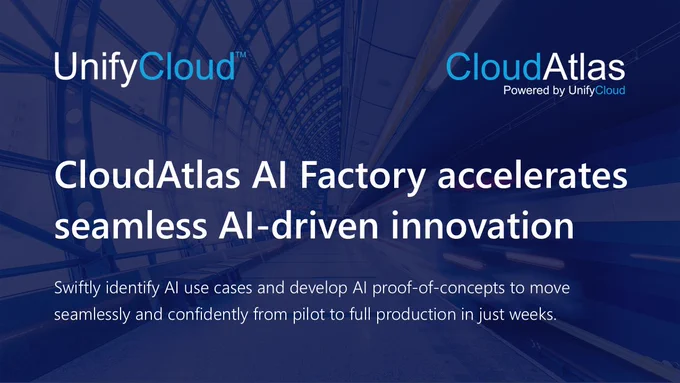 UnifyCloud introduces CloudAtlas AI Factory. This innovation accelerates AI-driven innovation, simplifies AI integration, reduces risks, and empowers organizations to drive transformation and operational efficiency with confidence. https://lnkd.in/gZcD-9m7 
#innovation #aifactory #cloudatlas #digitaltransformation