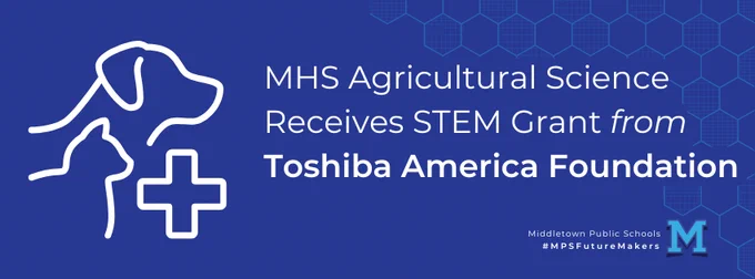 010825 Middletown High School Agricultural Science Receives STEM Grant from Toshiba America Foundation for $4,950